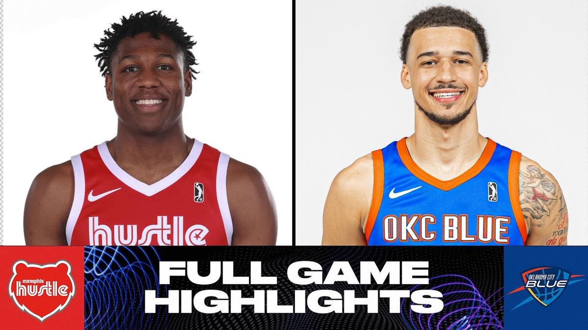 Oklahoma City Blue vs. Memphis Hustle