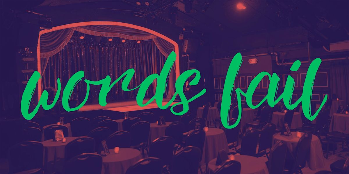 Words Fail: The Final Cabaret