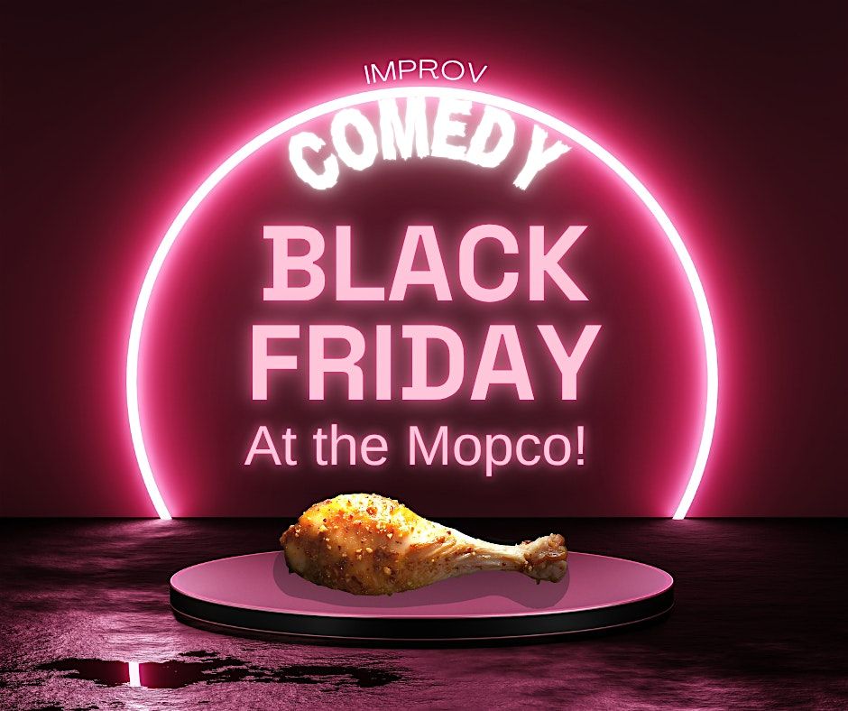 Black Friday at the MopCo!