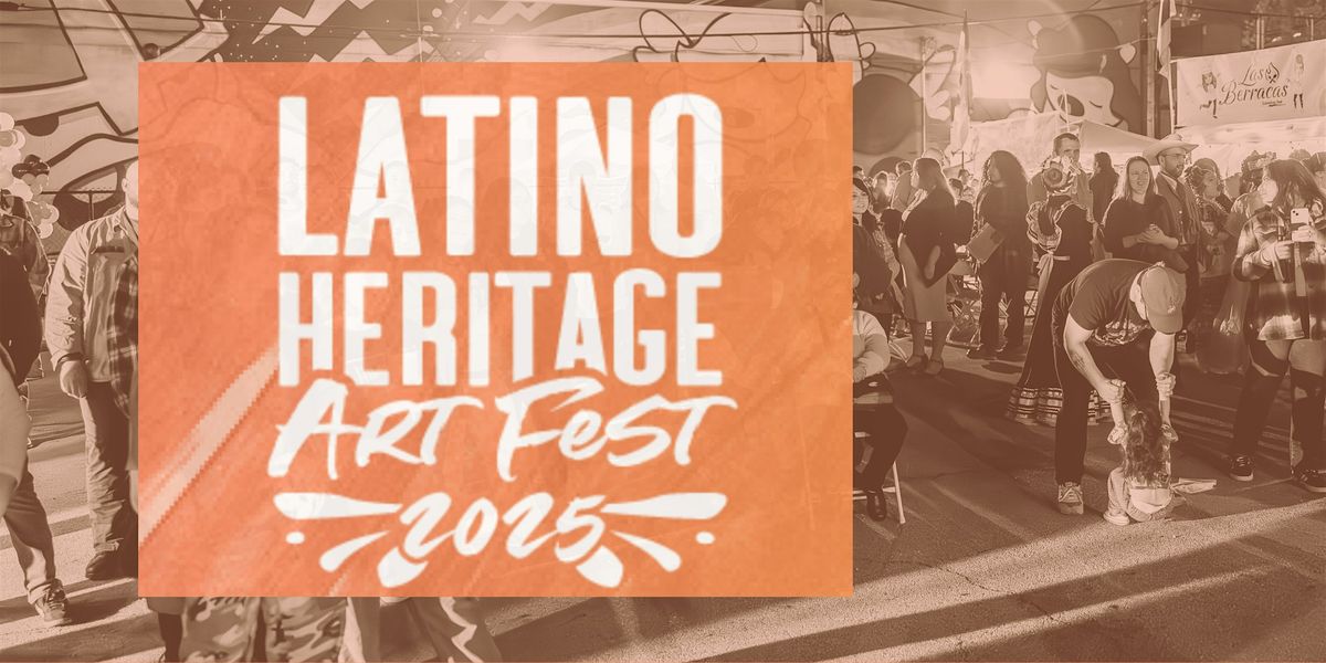 Latino Heritage Month \u2013 "La Feria" \u2013 Closing Celebration