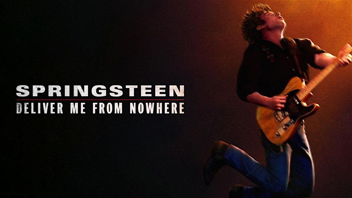 FREE Movie for Seniors - Springsteen: Deliver Me from Nowhere