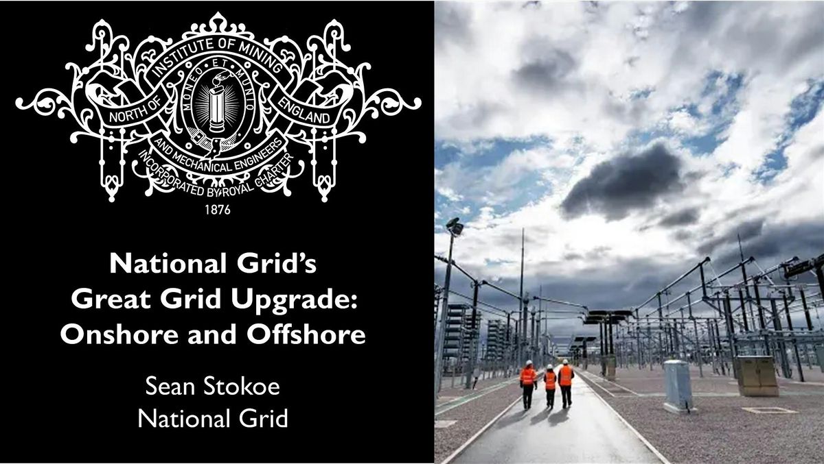 National Grid\u2019s Great Grid Upgrade, Onshore and Offshore
