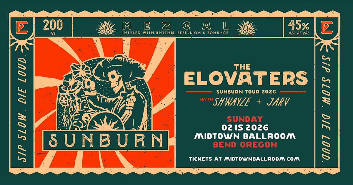 The Elovaters Sunburn Tour 2026 at Midtown Ballroom