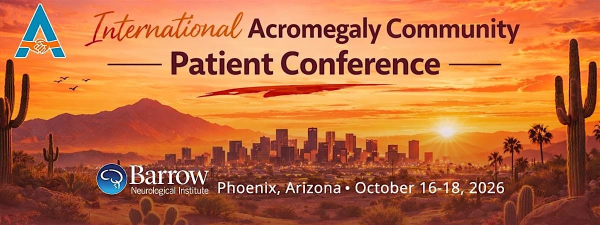2026 International Acromegaly Community Conference