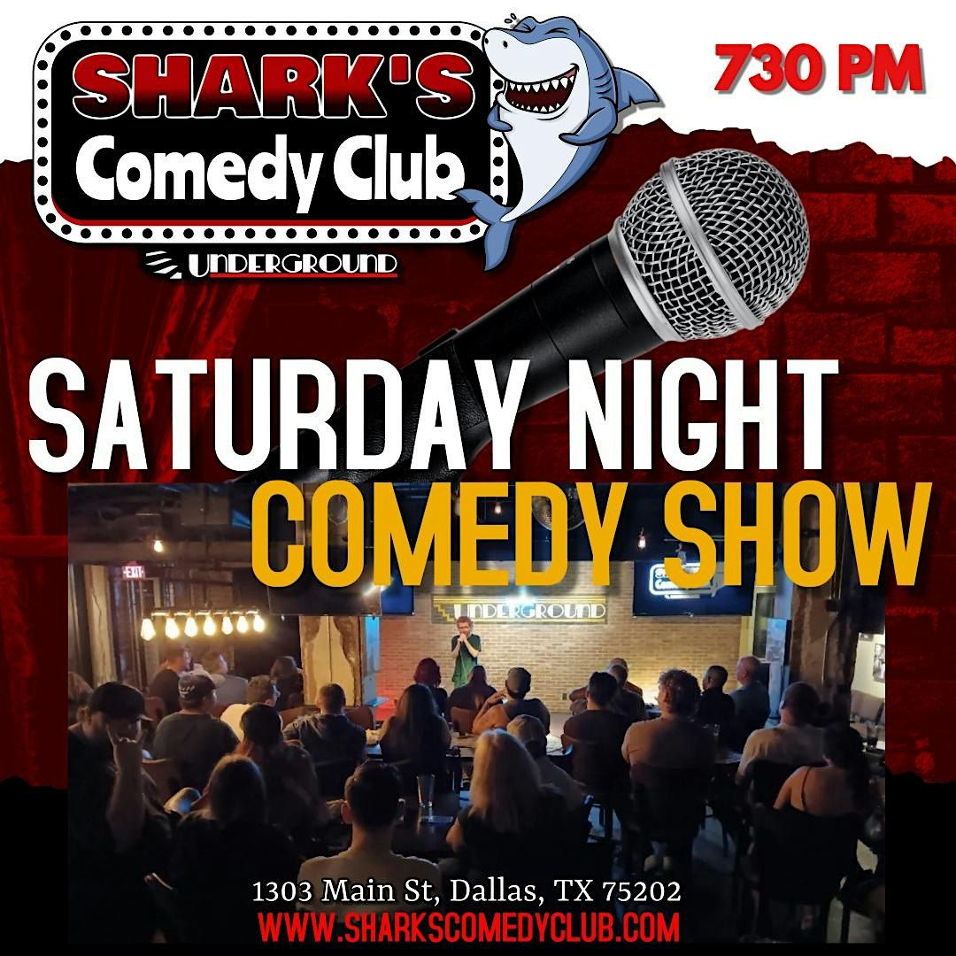 Shark's Comedy Club | Saturday Night Comedy Show 8PM
