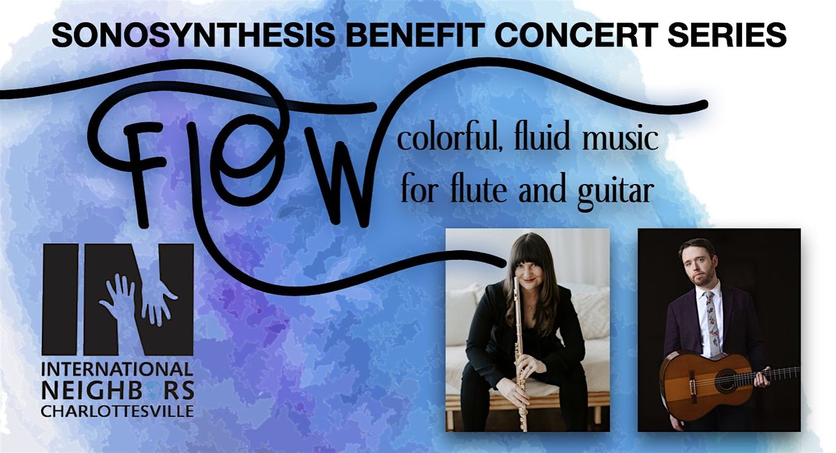 SONOSYNTHESIS: Flow | a benefit concert for International Neighbors