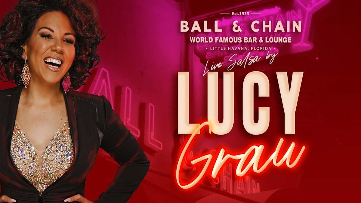 BALL & CHAIN Live Music and Salsa Night feat. Lucy Grau