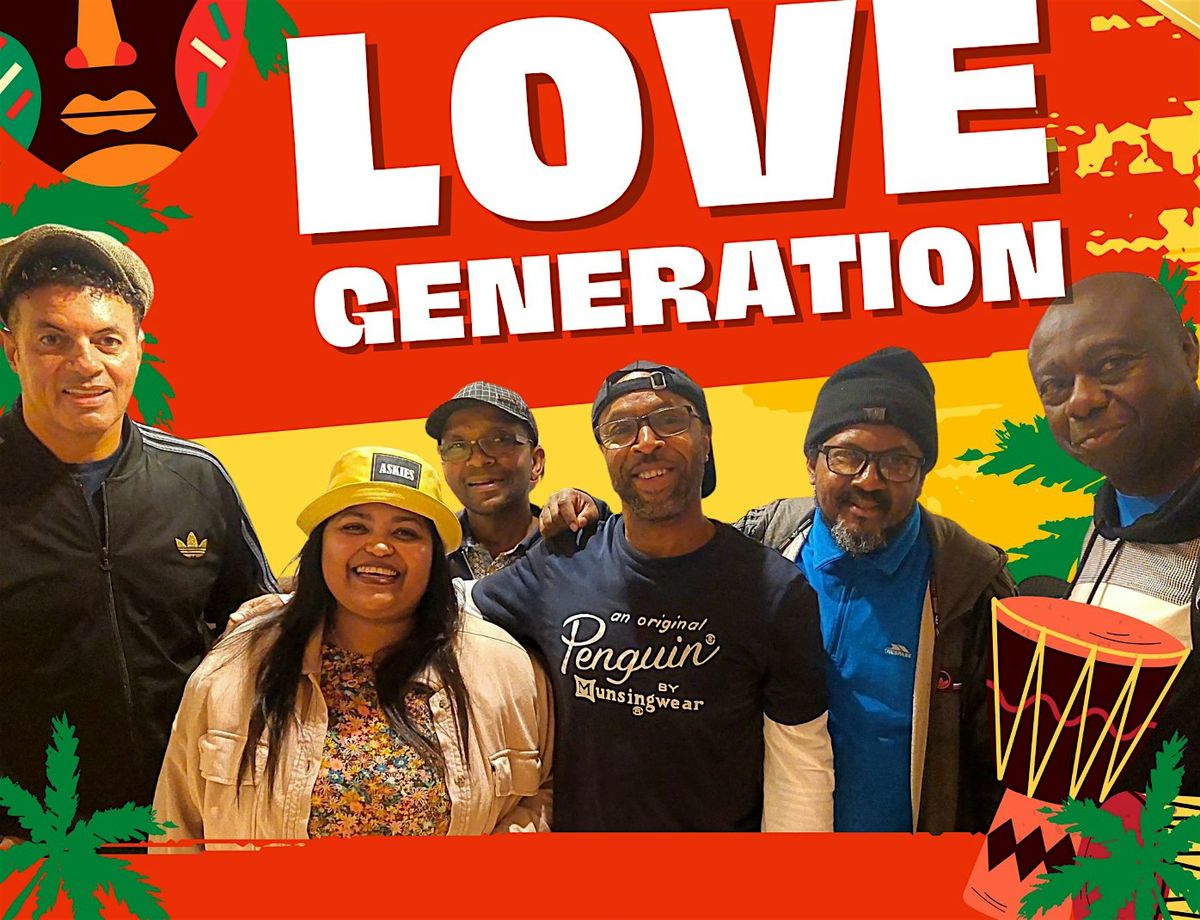 Reggae Night with Love Generation - Live at Empire Warrington