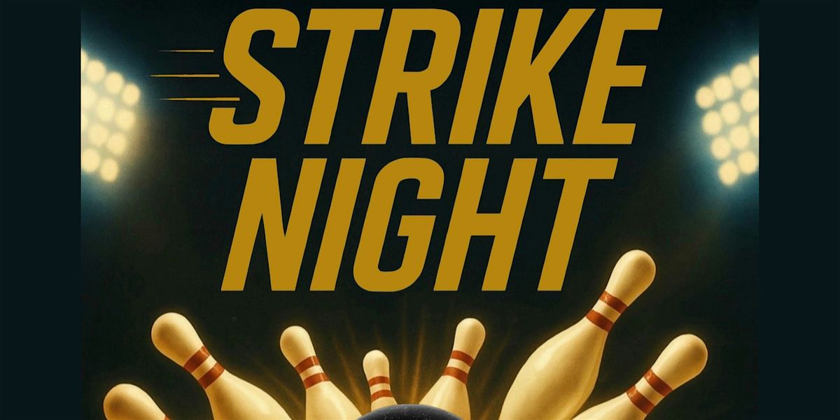 STRIKE NIGHT: PLACEHOLDER
