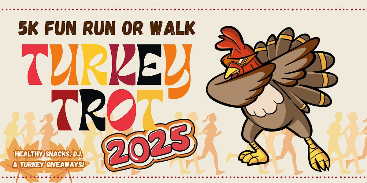5K Fun Run or Walk Turkey Trot