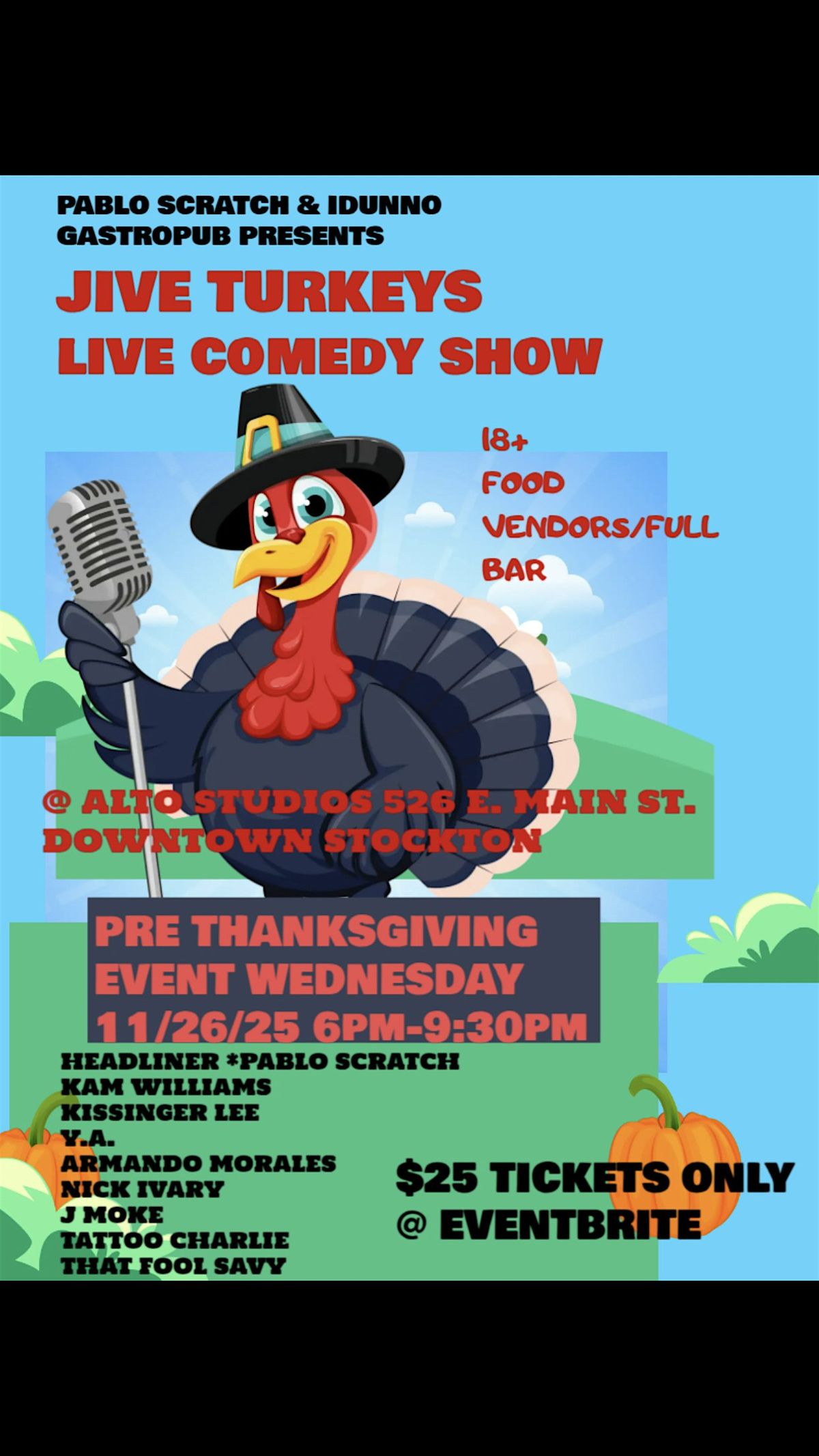JIVE TURKEYS- PRE THANKSGIVING COMEDY SHOW