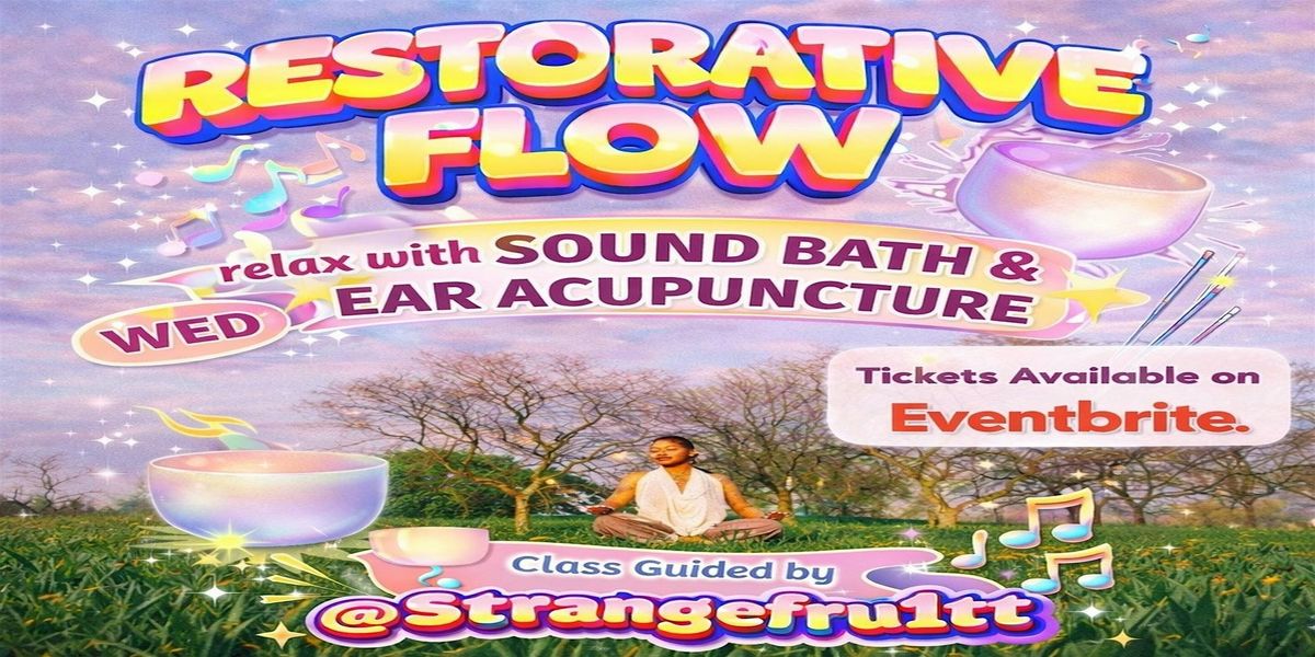 Restorative Flow & Sound Bath