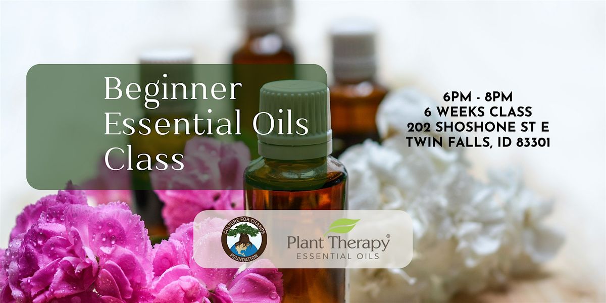 FREE CLASS: Beginner Essential Oils Class