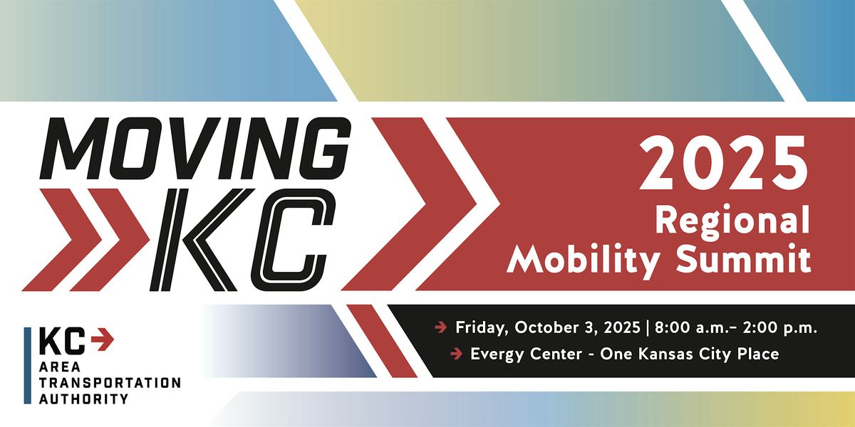 MovingKC: Regional Mobility Summit