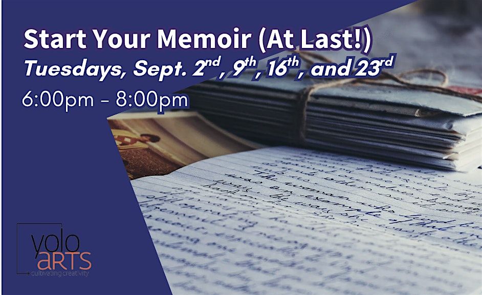 Start Your Memoir (At Last!)
