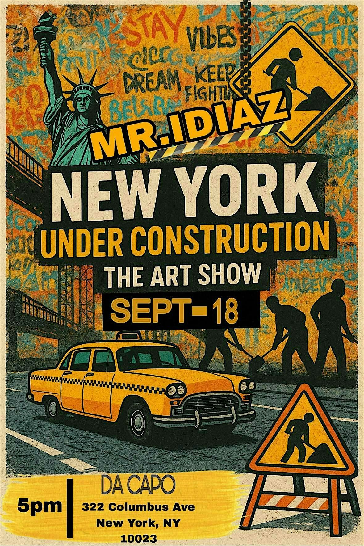 NEW YORK UNDER CONSTRUCTION THE ART SHOW