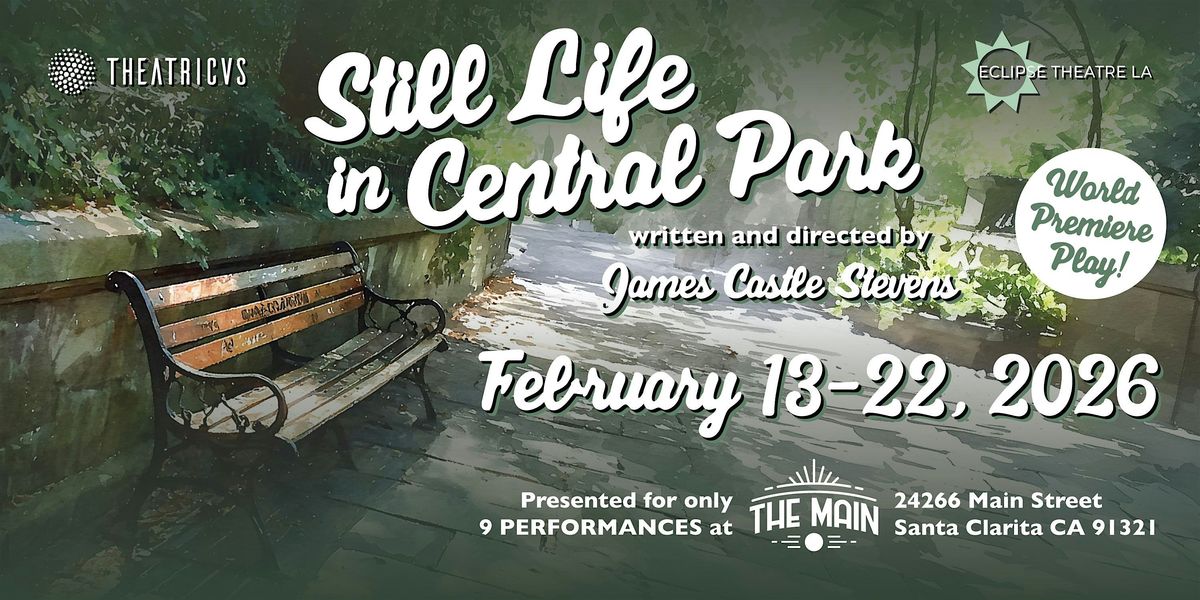 Still Life in Central Park presented by Theatricus