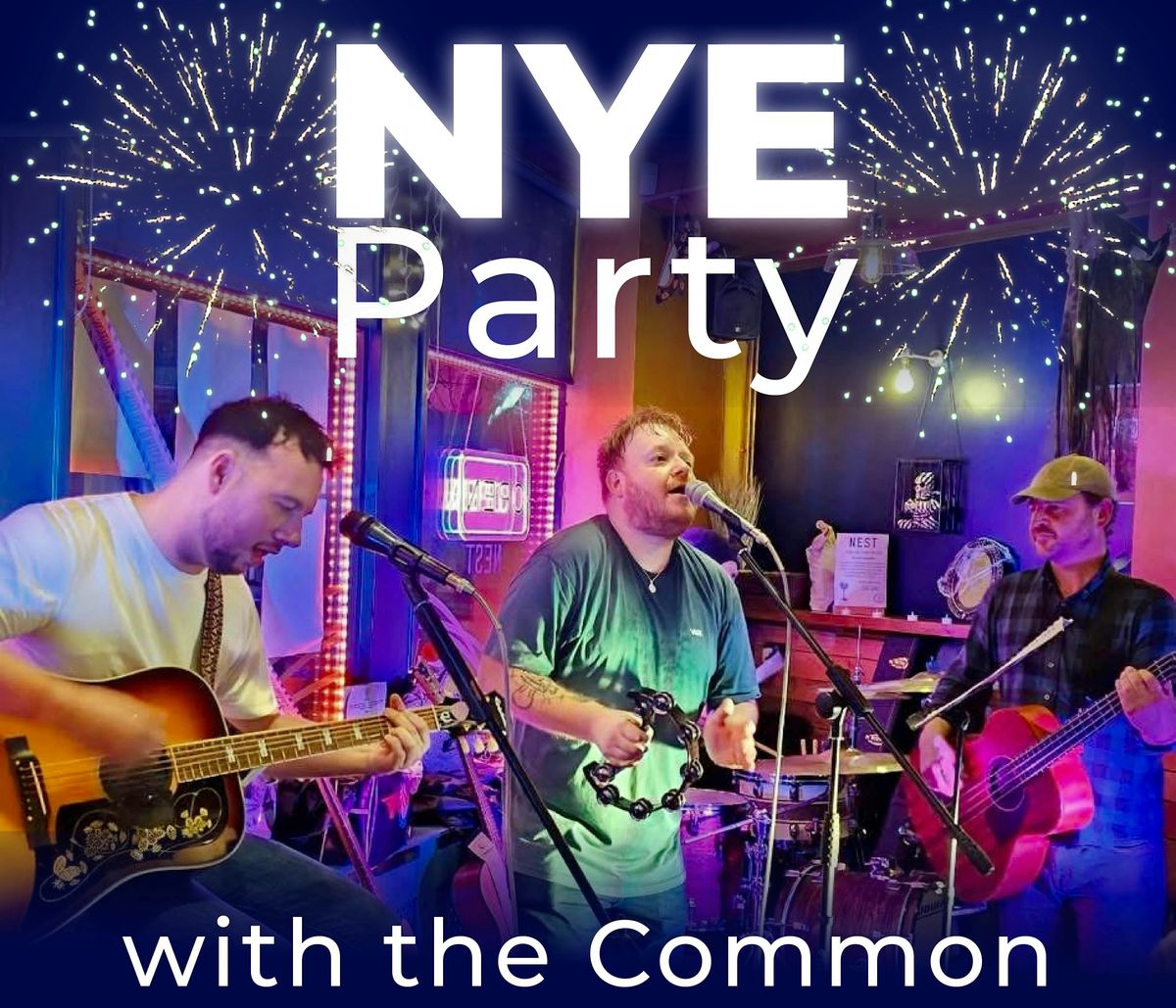NYE Party with The Common