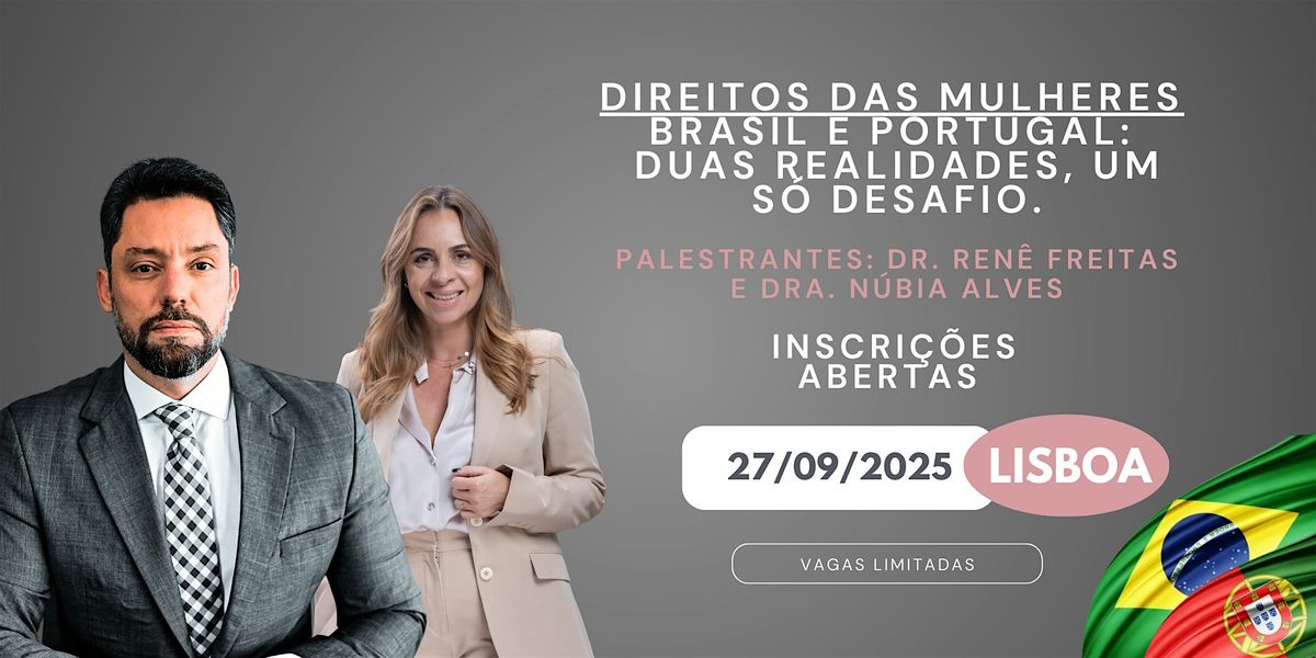Direitos das Mulheres Brasil e Portugal: Duas realidades, um s\u00f3 desafio