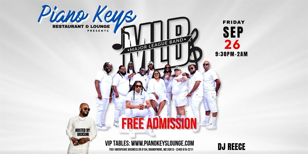 Major League  Band @  Piano Keys  Lounge - Friday SEPT 26