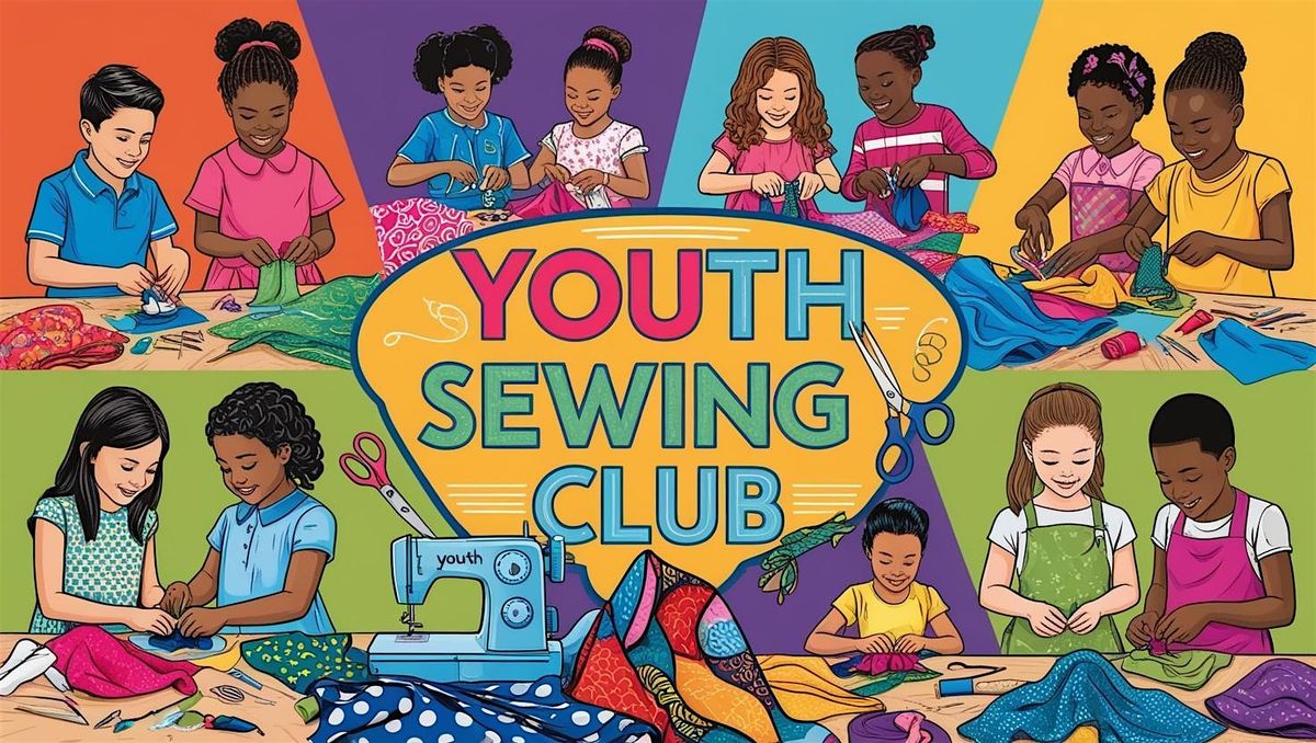YOUTH SEWING CLUB
