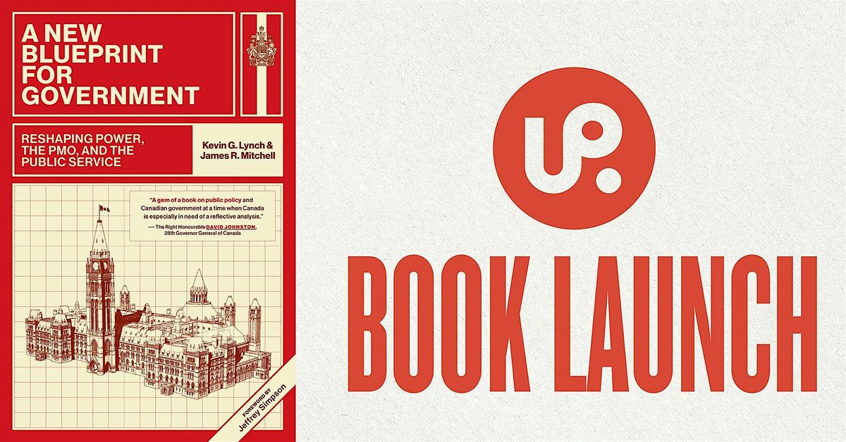Ottawa University Book Launch: A New Blueprint for Government
