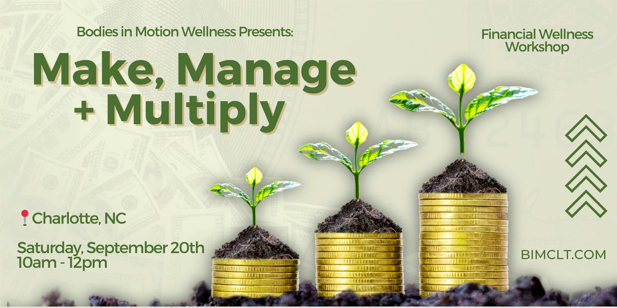 Make, Manage + Multiply: Finance Workshop for Women