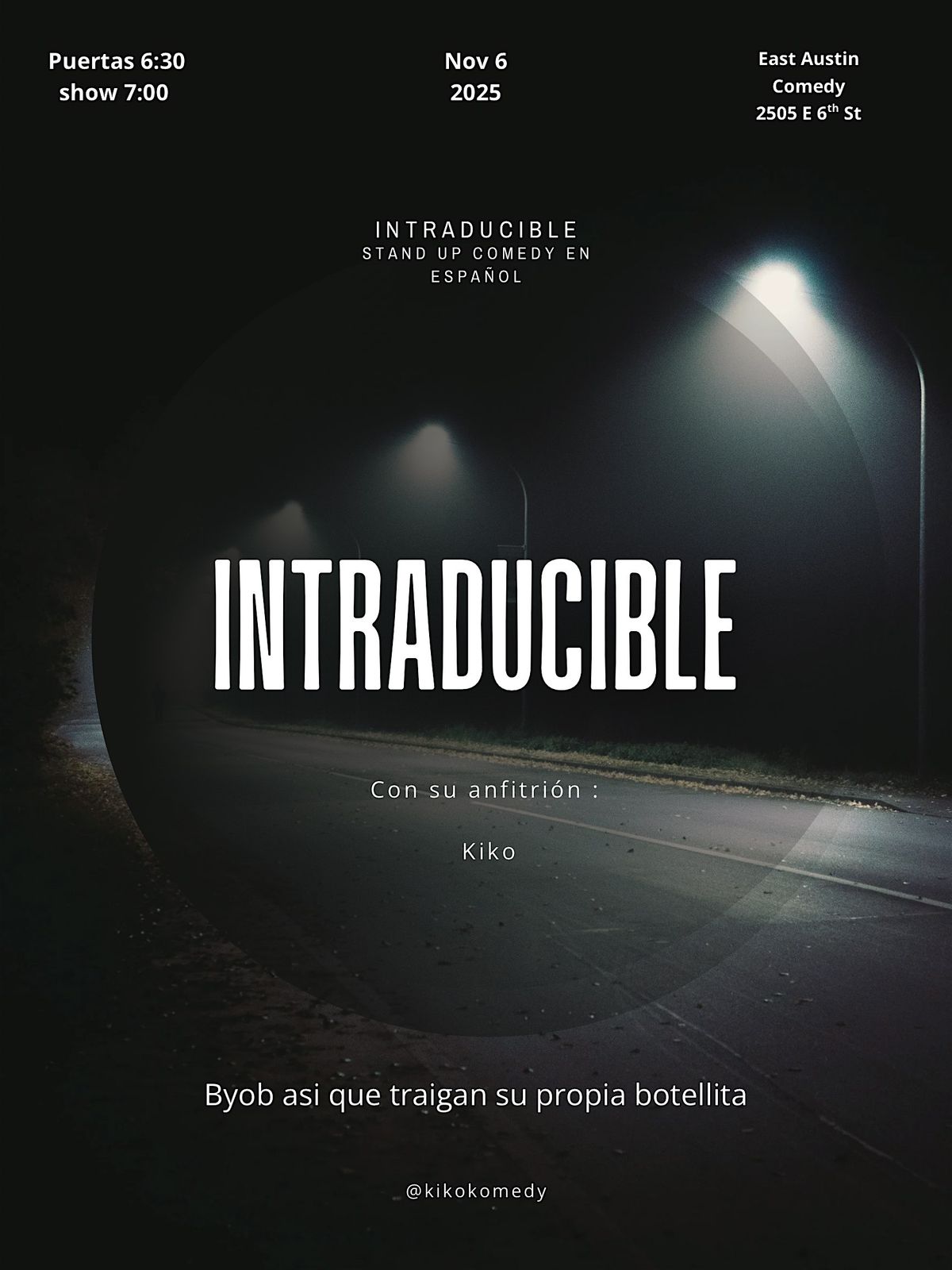 INTRADUCIBLE: STAND UP COMEDY EN ESPANOL