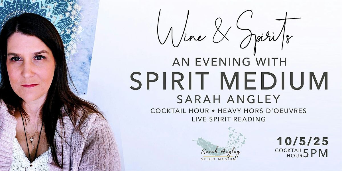 An Evening with Spirit Medium Sarah Angley