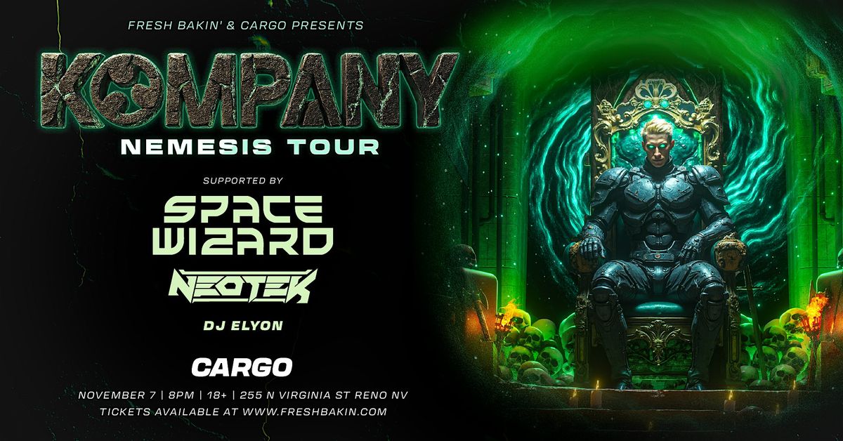 Kompany 'Nemesis Tour' at Cargo