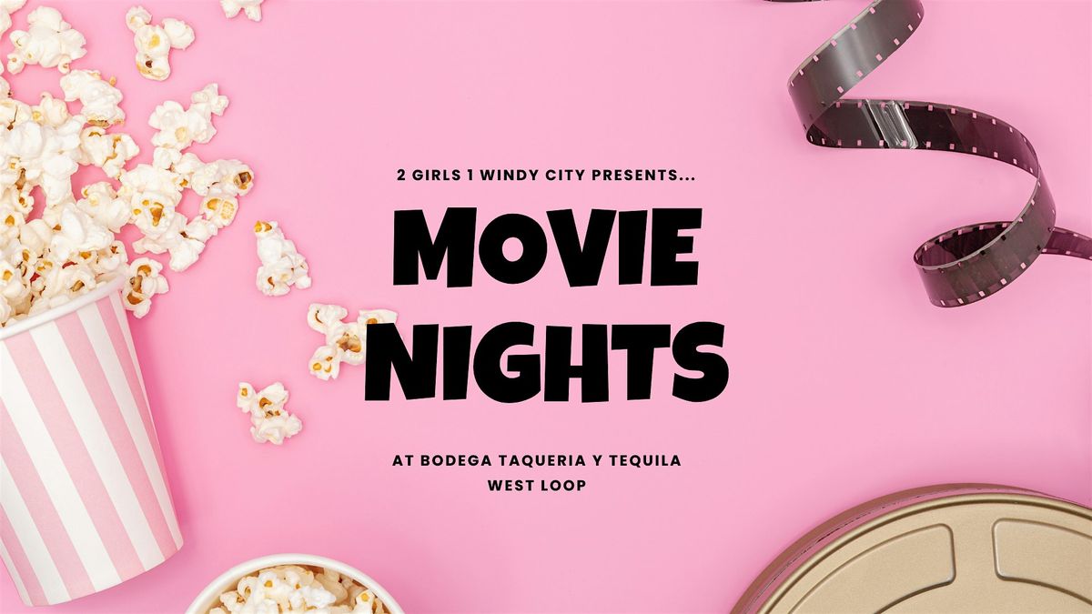 Y2K Movie Night w\/ 2 Girls 1 Windy City