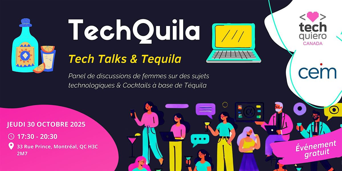 TechQuila 2025 Edition!