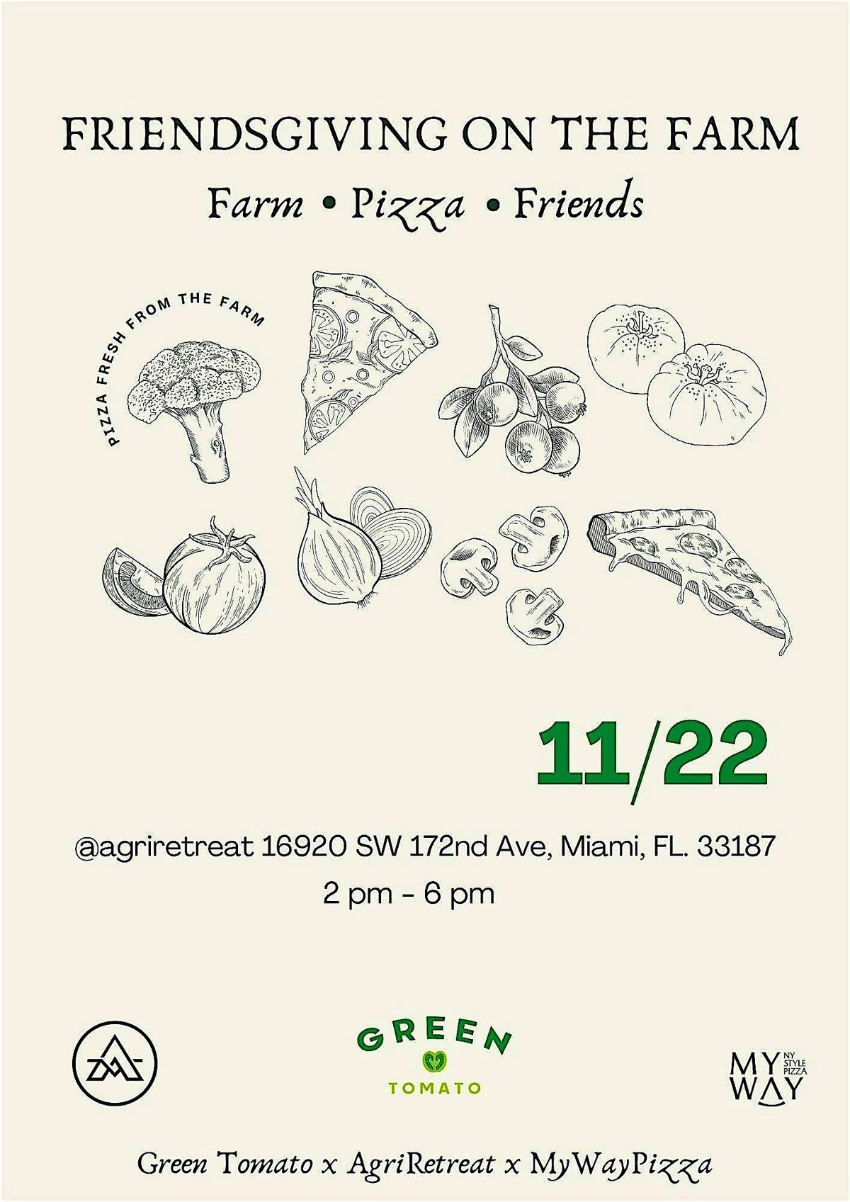 Wood-Fired Friendsgiving \u2014 Green Tomato x MyWay Pizza x AgriRetreat