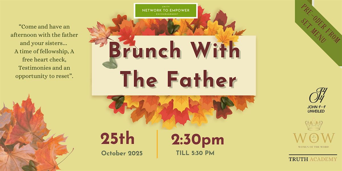 Brunch With The Father