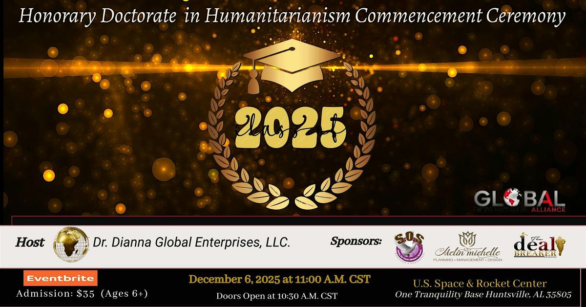 Dr. Dianna Global  Enterprises Honorary Doctoral Commencement