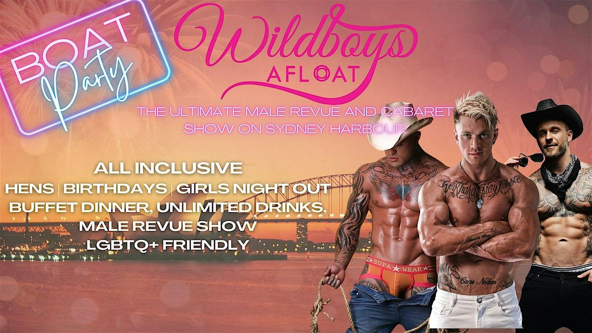 Wildboys Afloat | Sydney Harbour Male Revue & Cabaret Cruise