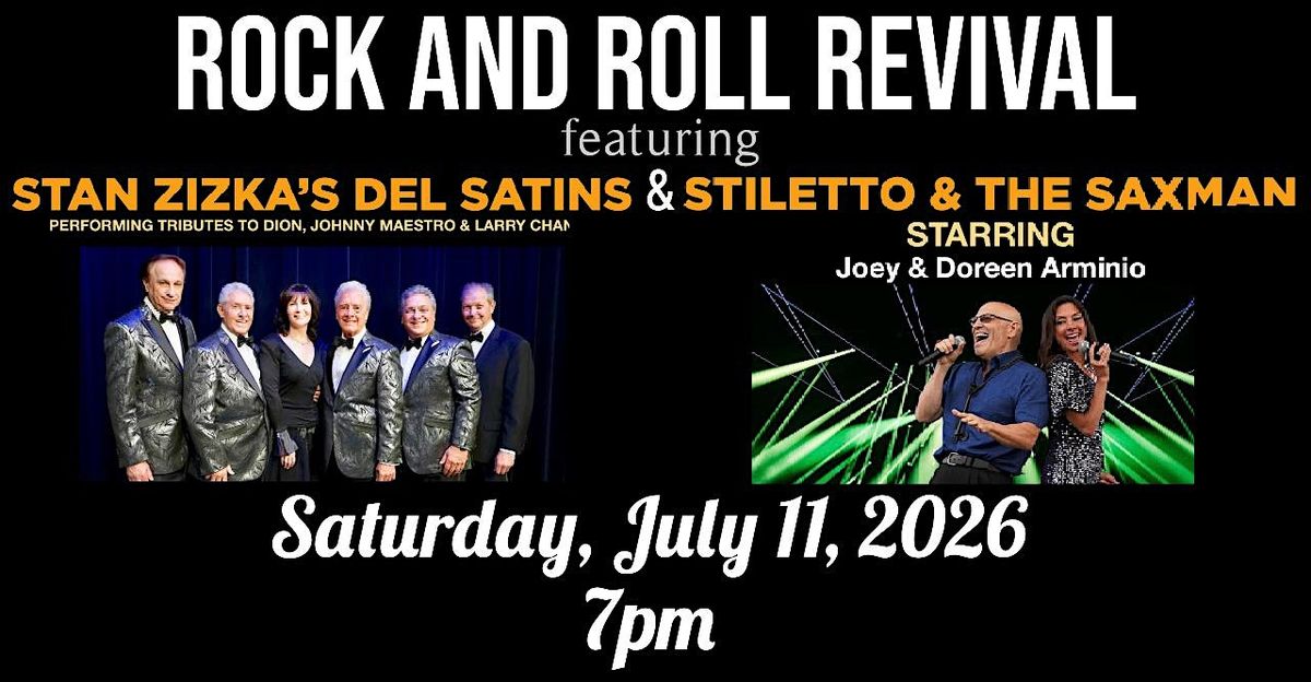 Rock and Roll Revival - Stan Zizka's Del Satins with Stiletto & The Saxman
