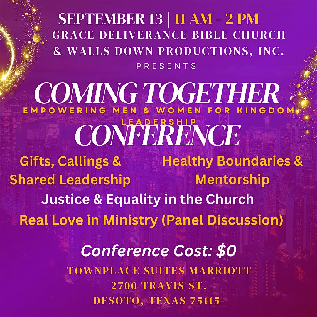 The Coming Together Conference