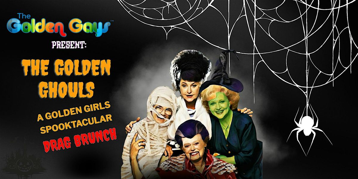 Boise, ID- Golden Ghouls- A Golden Girls Spooktacular Drag Brunch