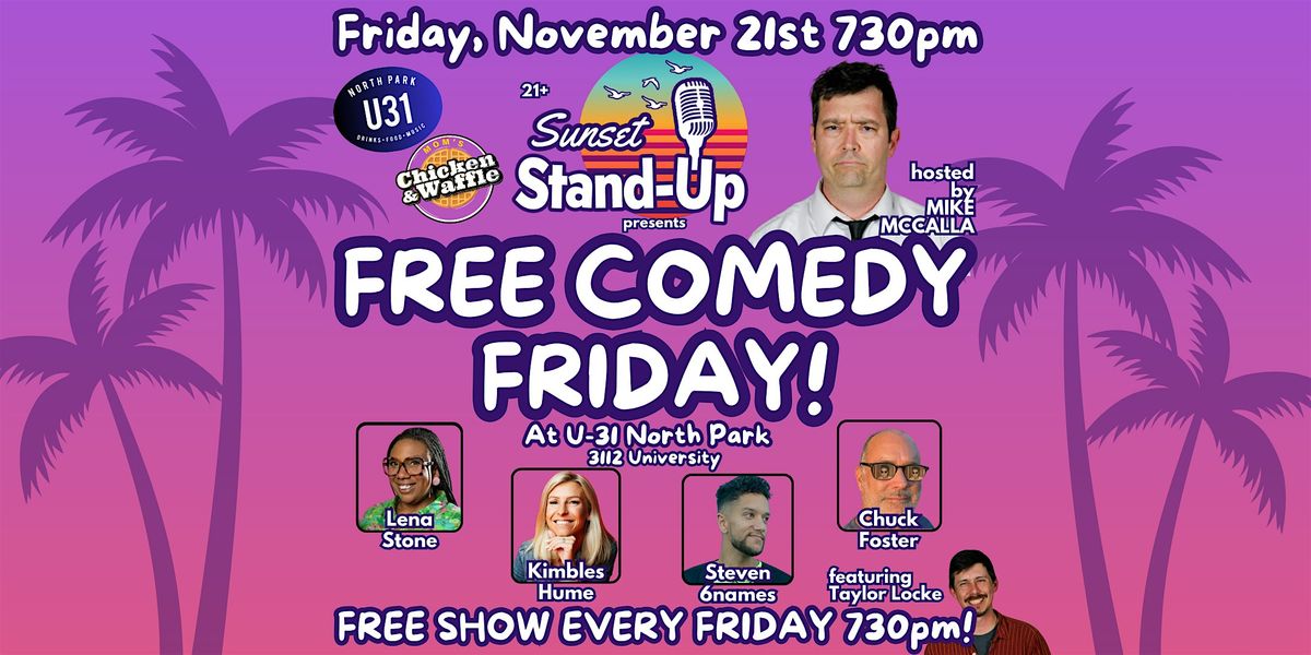 Sunset Standup @ U31 hosted by Mike McCalla - Nov 21
