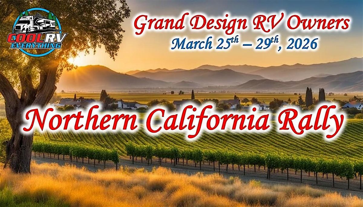 2026 Grand Design RV Owners Northern California Regional Rally at Lake ...