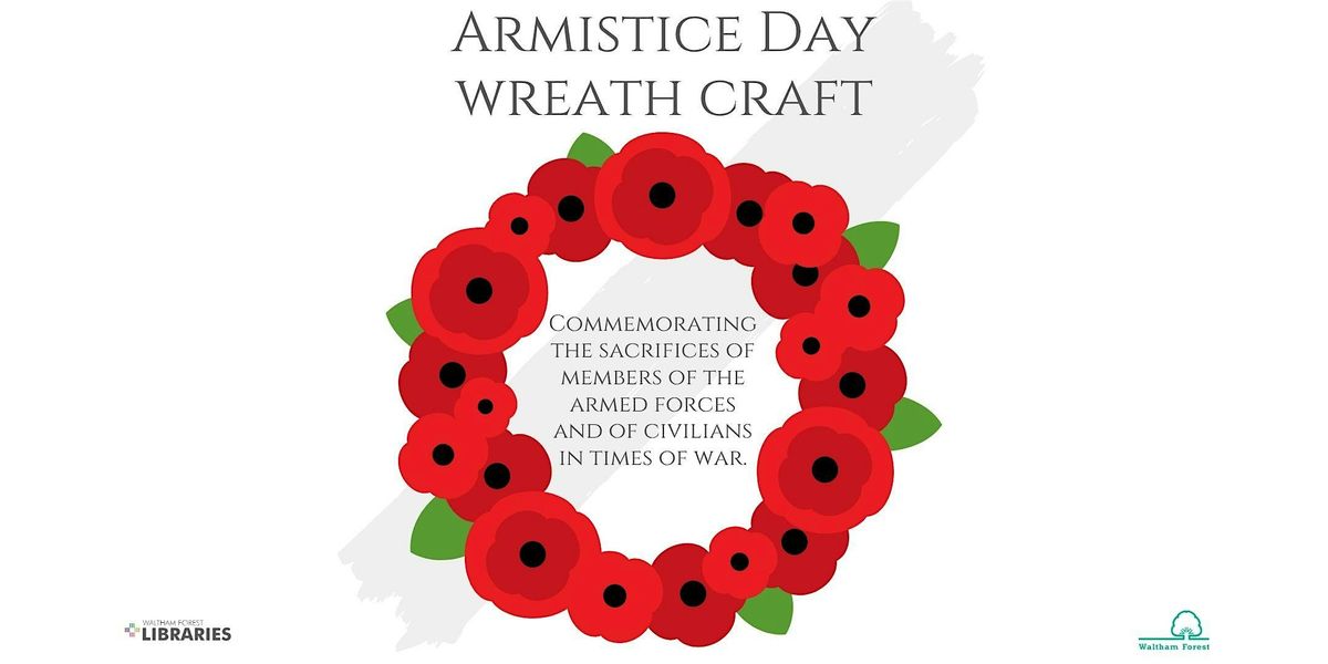 Armistice Day Poppy Wreath Craft @ Leyton Library
