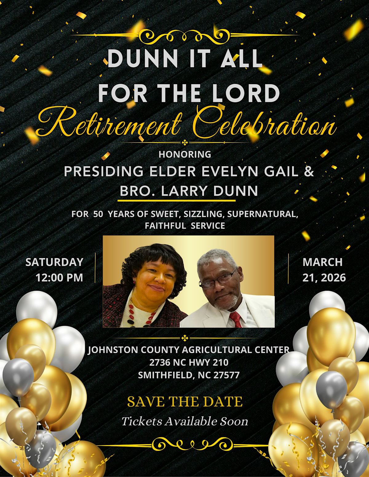 "Dunn it ALL for the LORD" (Retirement Celebration)