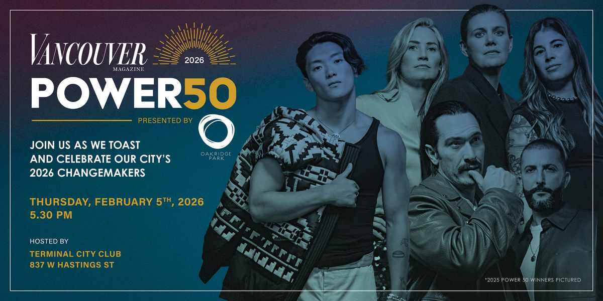 Vancouver Magazine Power 50 Awards 2026