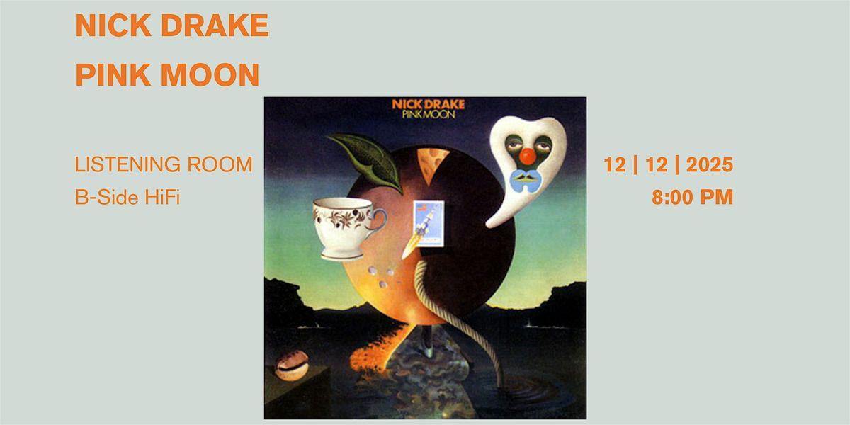 Nick Drake: Pink Moon