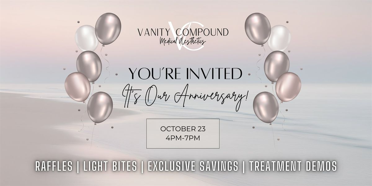 Vanity Compound 2nd Anniversary Party