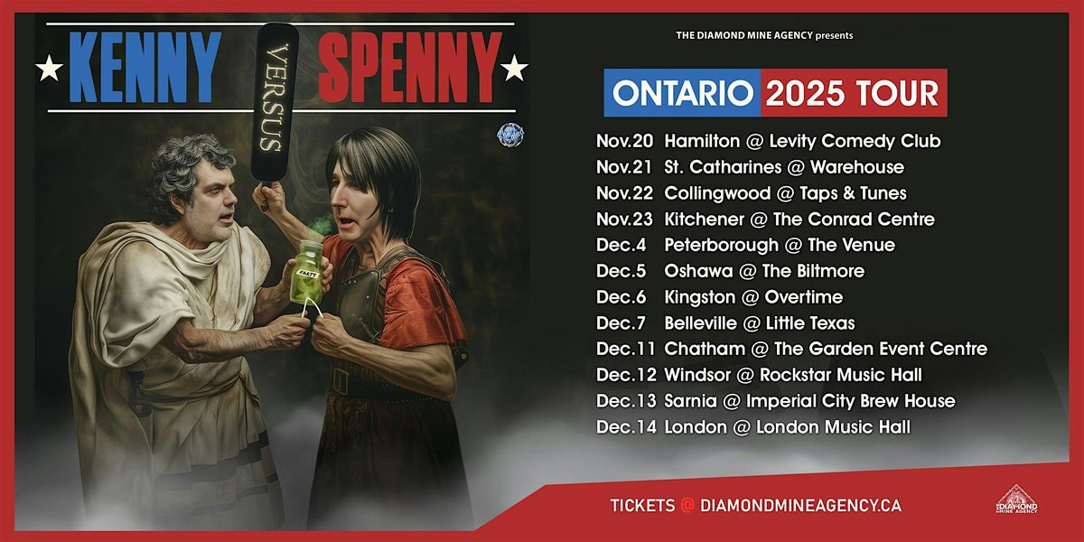 Kenny Vs Spenny Live In Sarnia