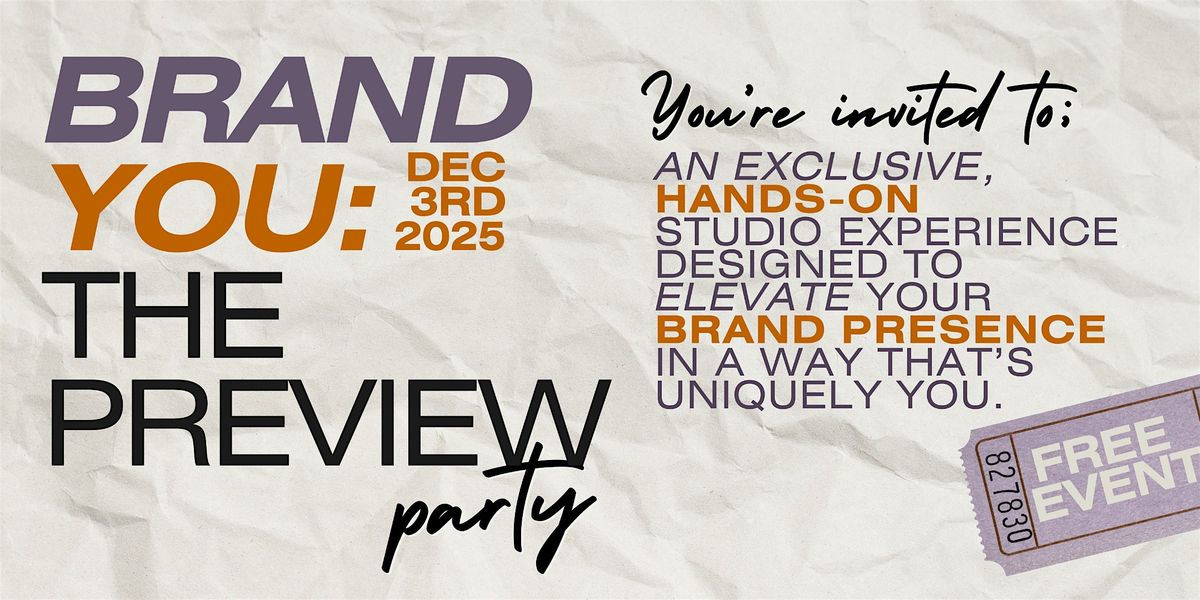 Brand You: The Preview Party