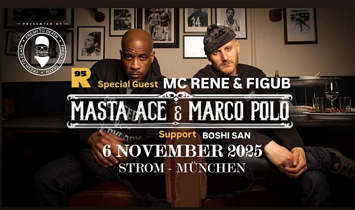 MASTA ACE & MARCO POLO - Live im Strom \/ M\u00fcnchen