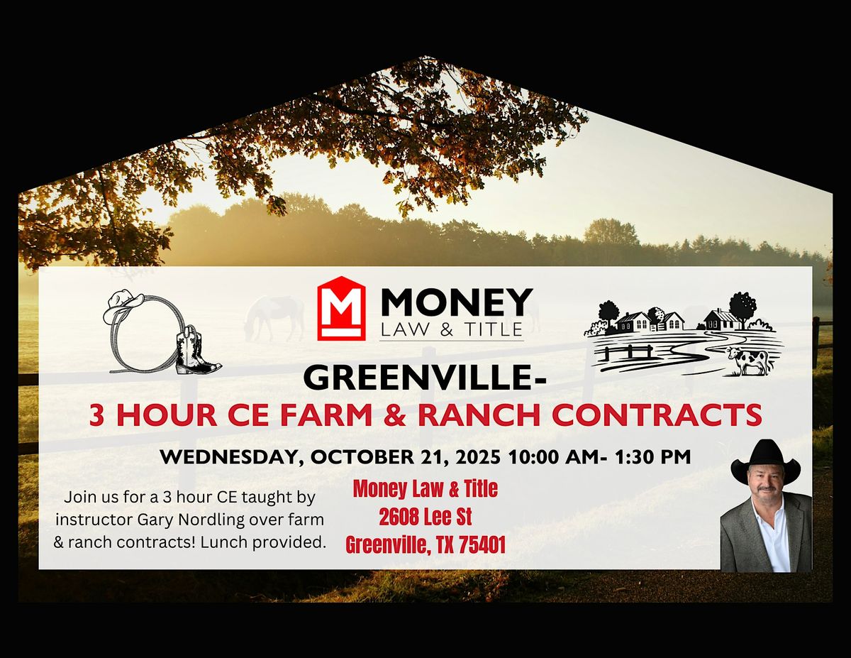 Greenville- 3 Hour CE Farm & Ranch Contracts